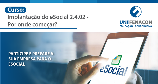 Curso: Implantação do E-social Unifenacon -Link